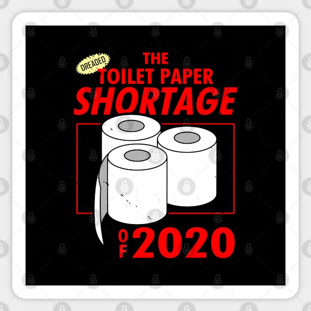 The Toilet Paper Shortage Of 2020 Funny Vintage Toilet Humor Meme Sticker by BoggsNicolas